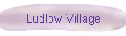 Ludlow Village